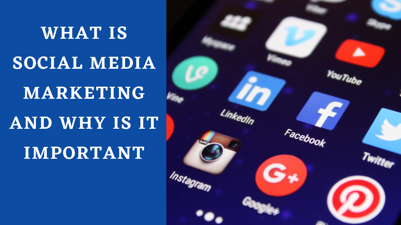 What Is Social Media Marketing